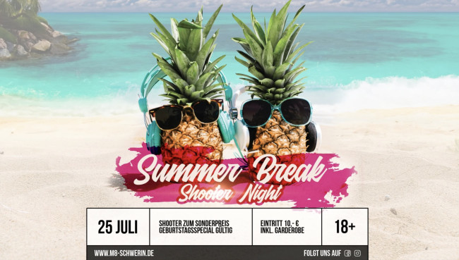 Summer Break Shooter Night 